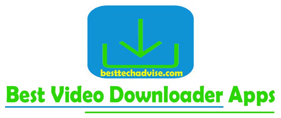Best Private Video Downloader For Android